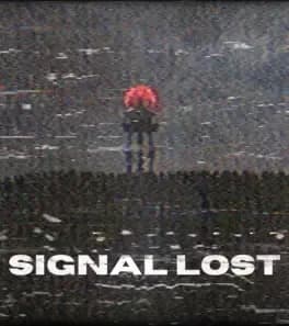 signal-lost--2