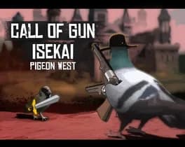 pigeon-west-call-of-gun-isekai