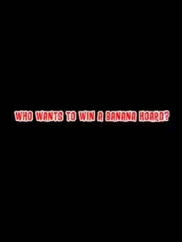who-wants-to-win-a-banana-hoard