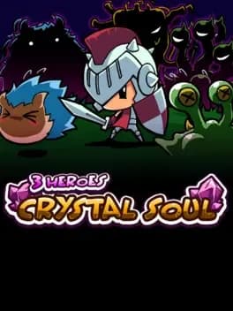 3-heroes-crystal-soul