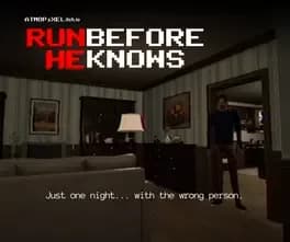 run-before-he-knows