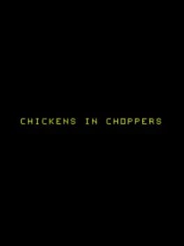 chickens-in-choppers