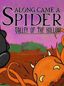along-came-a-spider-valley-of-the-hollow