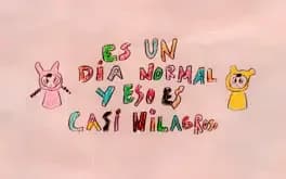 es-un-dia-normal-y-eso-es-casi-milagroso