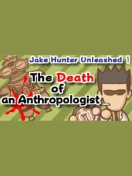 jake-hunter-unleashed-1-the-death-of-an-anthropologist