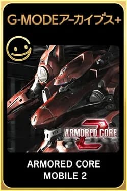 g-mode-archives-plus-armored-core-mobile-2
