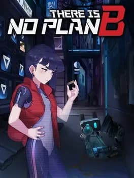 there-is-no-plan-b