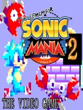 the-search-for-sonic-mania-2