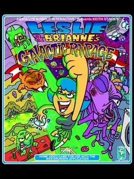 leslie-and-briannes-galactic-rampage