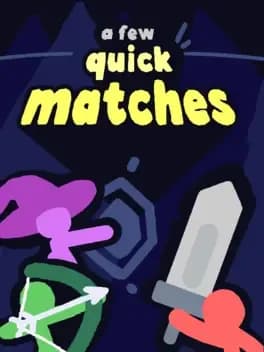 a-few-quick-matches