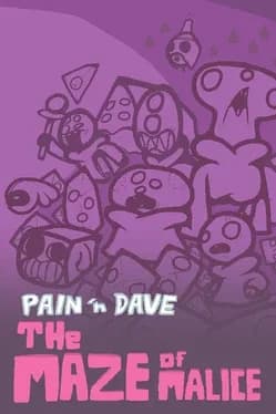 pain-n-dave-the-maze-of-malice