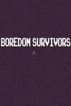 boredom-survivors