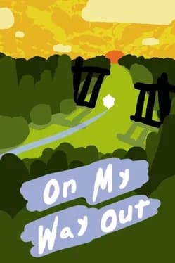 on-my-way-out
