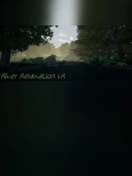 river-relaxation-vr
