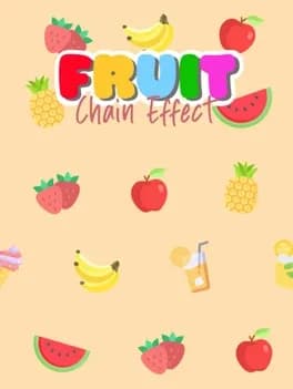 fruit-chain-effect