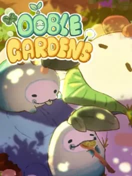 ooble-gardens