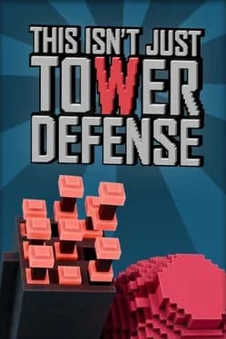 this-isnt-just-tower-defense