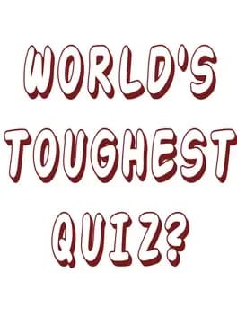 worlds-toughest-quiz