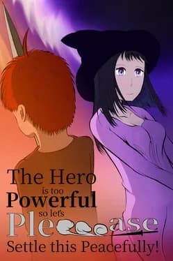 the-hero-is-too-powerful-so-lets-pleeeease-settle-this-peacefully