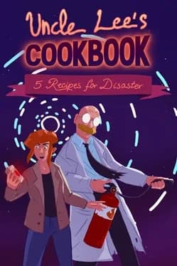 uncle-lees-cookbook-five-recipes-for-disaster