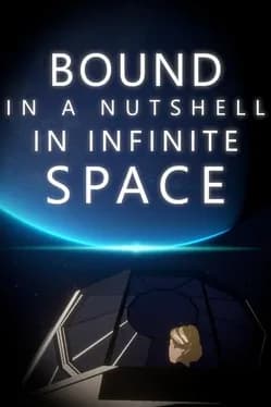 bound-in-a-nutshell-in-infinite-space