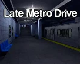 late-metro-drive