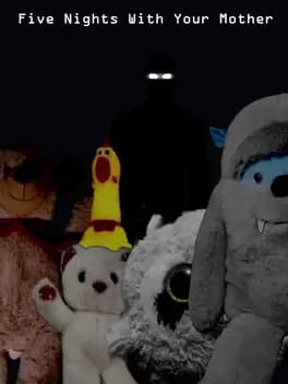 five-nights-with-your-mother