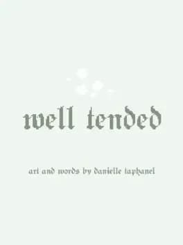well-tended