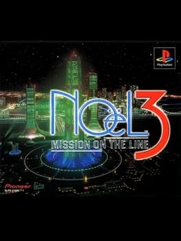 noel-3-mission-on-the-line