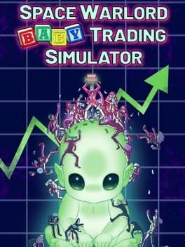 space-warlord-baby-trading-simulator