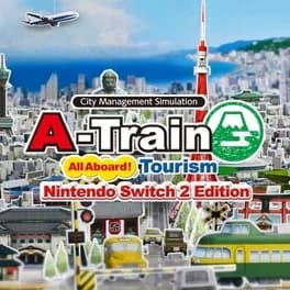 a-train-all-aboard-tourism-nintendo-switch-2-edition