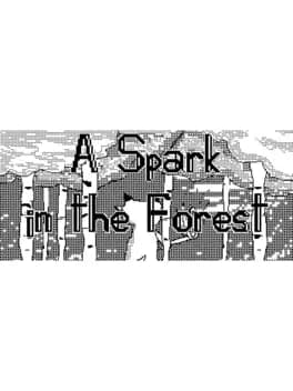 a-spark-in-the-forest