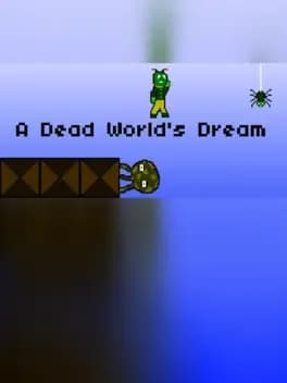 a-dead-worlds-dream