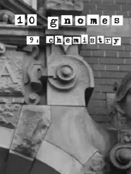 10-gnomes-9-chemistry