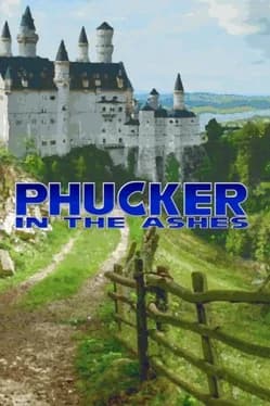 phucker-in-the-ashes