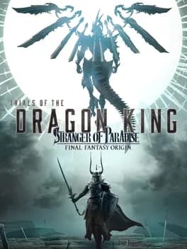 stranger-of-paradise-final-fantasy-origin-trials-of-the-dragon-king