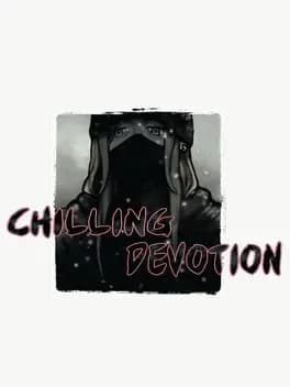 chilling-devotion