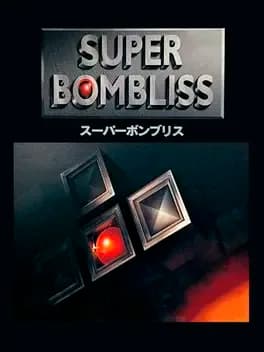 super-bombliss