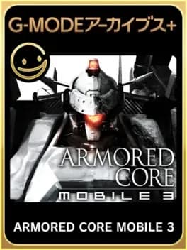 g-mode-archives-plus-armored-core-mobile-3