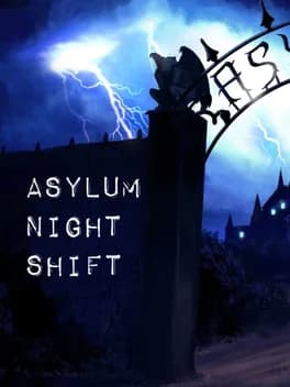 asylum-night-shift