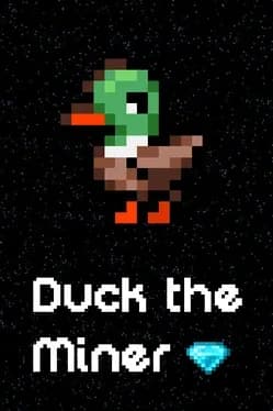 duck-the-miner