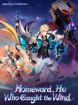 genshin-impact-homeward-he-who-caught-the-wind