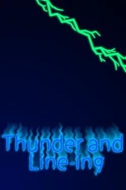 thunder-and-line-ing