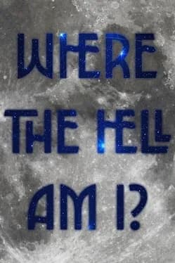where-the-hell-am-i