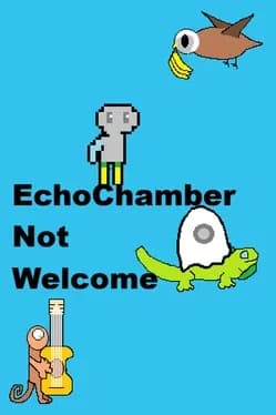 echochamber-not-welcome