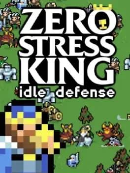 zero-stress-king-idle-defense