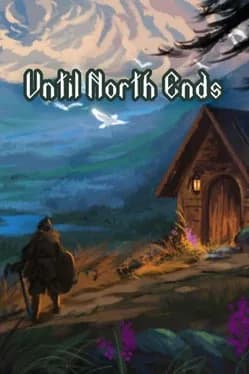 until-north-ends