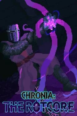 chronia-the-rotcore