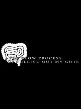 the-slow-process-of-pulling-out-my-guts