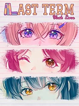last-term-first-love